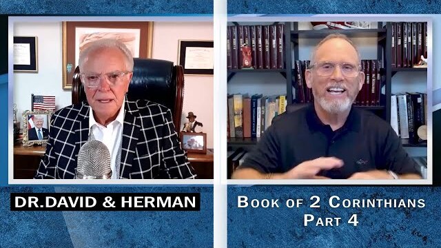 Dr. David Anderson and Herman Bailey - Bible Study on the Book of II Corinthians Part 4