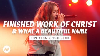 Finished Work of Christ | Live From Life.Church | Life.Church Worship