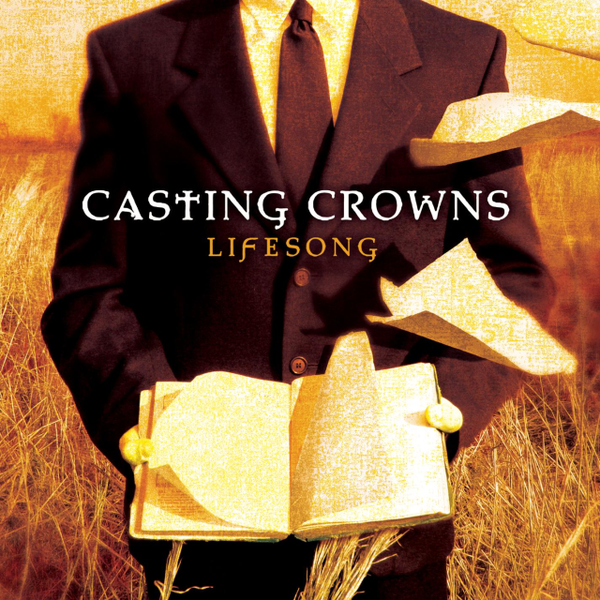 Lifesong | Casting Crowns