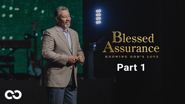 Blessed Assurance Pt.1 | Senior Pastor Ricky Texada