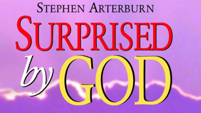 Surprised by God