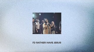 I’d Rather Have Jesus | Official Lyric Video | The Brooklyn Tabernacle Choir