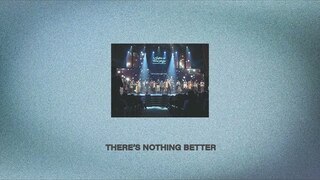 There’s Nothing Better | Official Lyric Video | The Brooklyn Tabernacle Choir