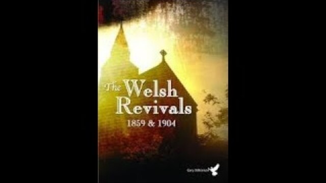 The Welsh Revivals | 1859 and 1904 | Trailer | Dr. Gwyn Davies | Dr. Noel Gibbard | Dyfrig Griffiths