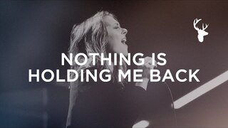 kalley - Nothing is Holding Me Back | Moment