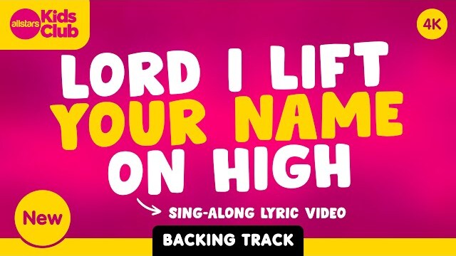 Lord I Lift Your Name One High (BACKING TRACK)  🙌🏼 NEW Sing-along Kids #worship #god #jesus