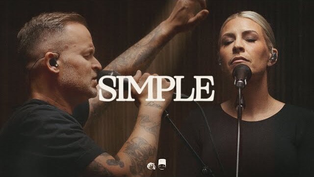 Simple - Bethel Music, Brian Johnson, Jenn Johnson