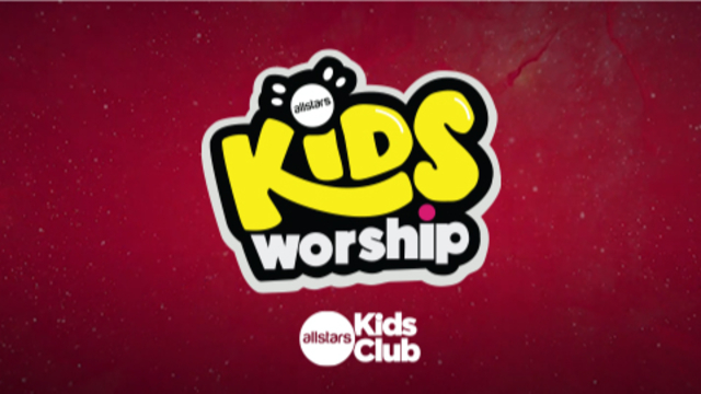 Kids Worship | Allstars Kids Club
