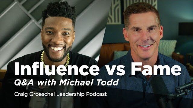 Q&A with Mike Todd: Leading through Influence - Craig Groeschel Leadership Podcast