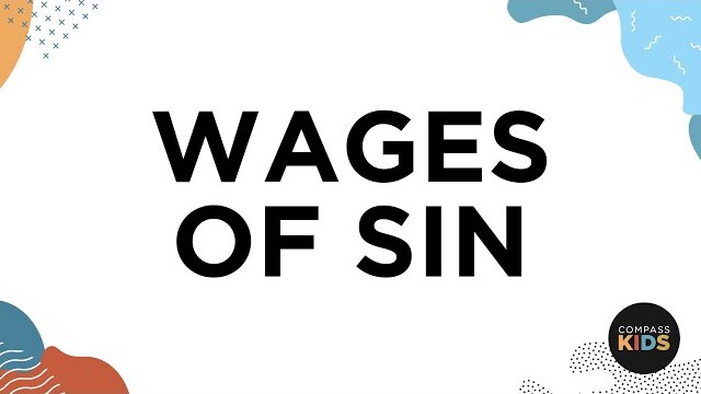 Wages of Sin | Kids Worship Music | Compass Bible Church