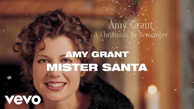 Amy Grant - Mister Santa (Lyric Video)