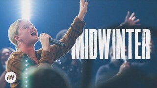 Midwinter | Live Performance Video | Life.Church Worship