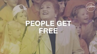 People Get Free - Hillsong Worship