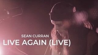 Sean Curran - Live Again (Live)