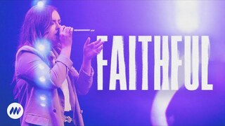 Faithful  | Live Performance Video | Life.Church Worship