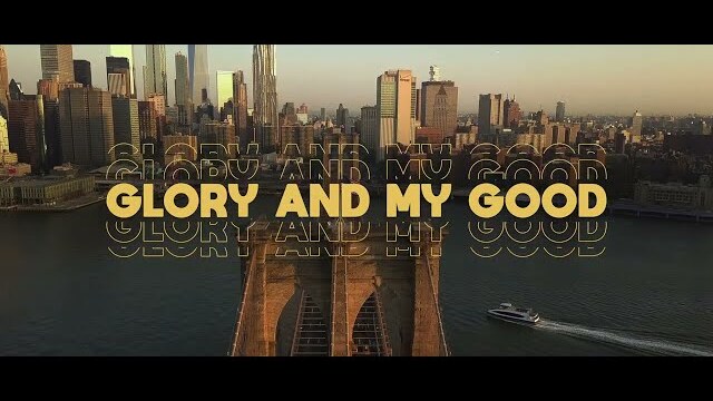 We Are Messengers - Glory And My Good (Official Lyric Video)