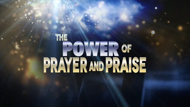 The Power of Prayer and Praise Vol. 1 | Dr. Bill Winston
