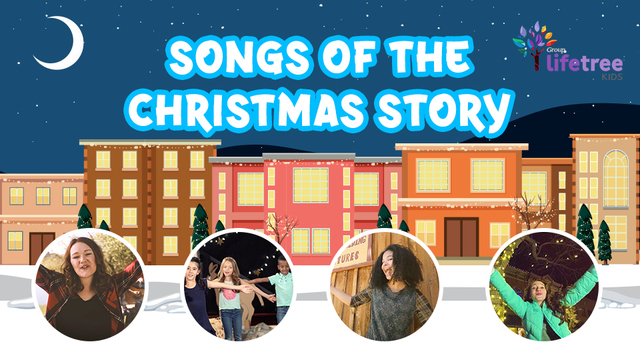 Songs of the Christmas Story | Lifetree Kids