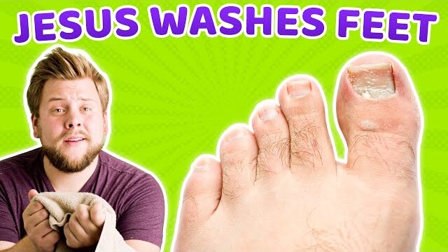 Jesus Washes Feet | Storytellers