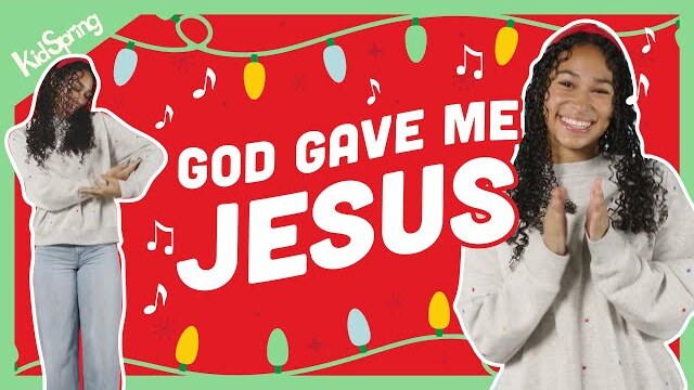 God Gave Me Jesus | Preschool Worship Song