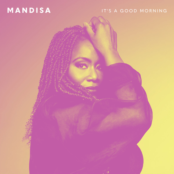 It’s a Good Morning | Mandisa