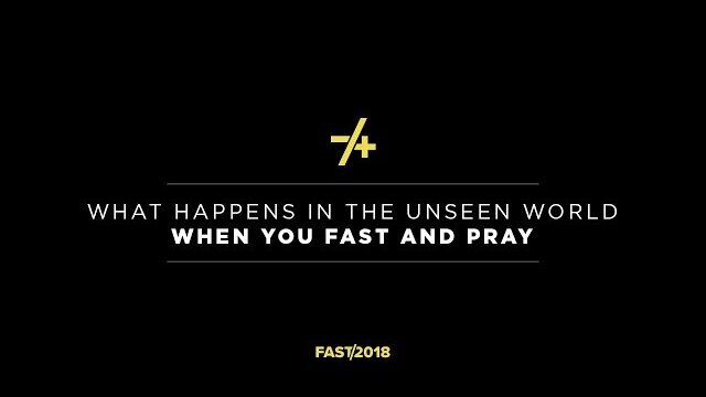 What Happens in the Unseen World When We Fast and Pray | Jentezen Franklin