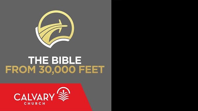 The Bible from 30,000 Feet - 2018 - Series Banner