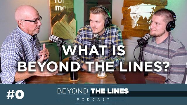 What is Beyond The Lines? | Cal Jernigan | Beyond The Lines Ep. 0