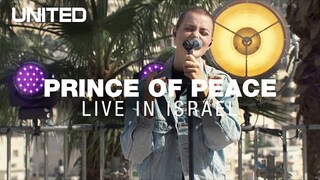 Prince of Peace - Hillsong UNITED - Live from Israel