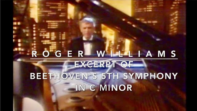 BEETHOVEN'S 5th SYMPHONY in C minor EXCERPT - Roger Williams
