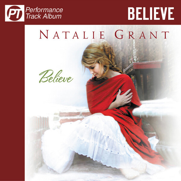 Believe (Performance Track Album) | Natalie Grant