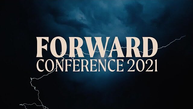 FORWARD CONFERENCE 2021 PROMO VIDEO | HOLY GROUND