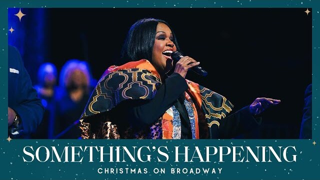 Something's Happening | CeCe Winans ft. Times Square Worship
