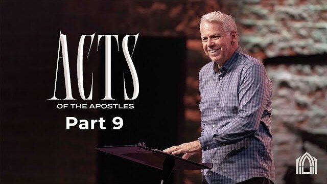 Acts of the Apostles Pt.9 | Pastor Mike Hayes