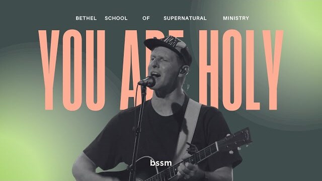 You Are Holy | BSSM Encounter Room | Brad Klynsmith