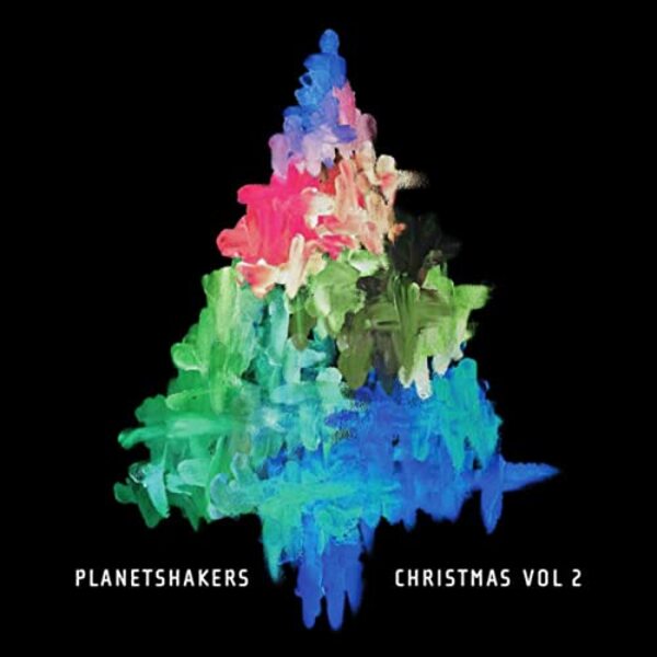 Christmas Vol. 2 | Planetshakers