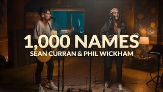 1,000 Names // Sean Curran & Phil Wickham // New Song Cafe