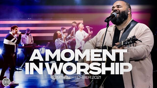A Moment In Worship | September 19th 2021 | Hillsong Church Online