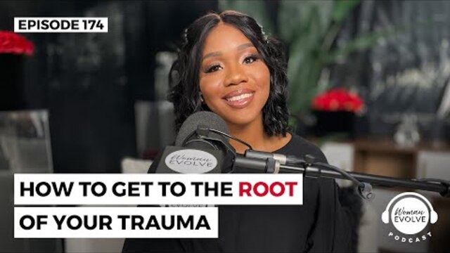 How To Get to The Root Of Your Trauma X Sarah Jakes Roberts & Alexis Skyy