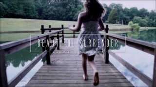 Jonathan and Melissa Helser - Beautiful Surrender (Official Lyric Video) | Beautiful Surrender