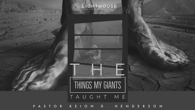 The things my giants taught me | The Power of Partnerships | Pastor Keion Henderson