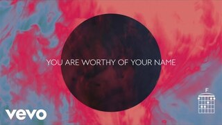 Passion - Worthy Of Your Name (Live/Lyrics And Chords) ft. Sean Curran