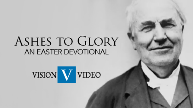 Ashes To Glory: An Easter Devotional