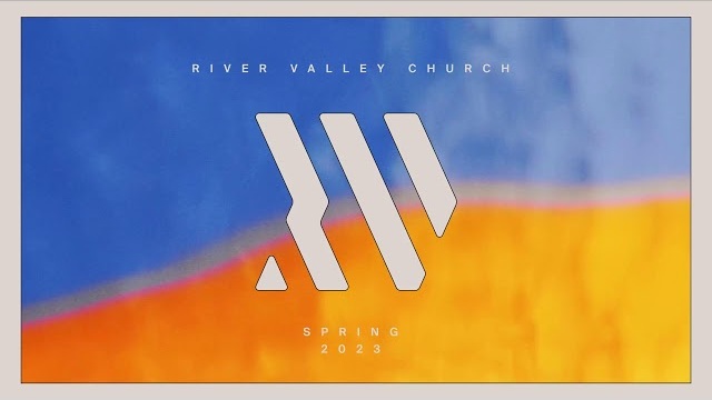 River Valley Church | Rob Ketterling | How Do You Know You're Saved?