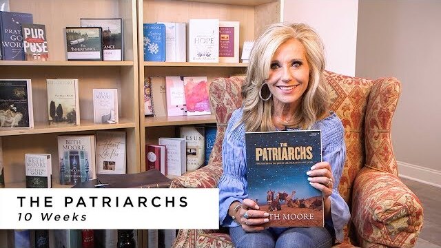 Beth Moore Bible Studies: Patriarchs