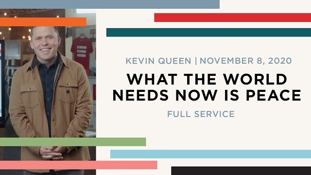 WHAT THE WORLD NEEDS NOW IS PEACE | Kevin Queen