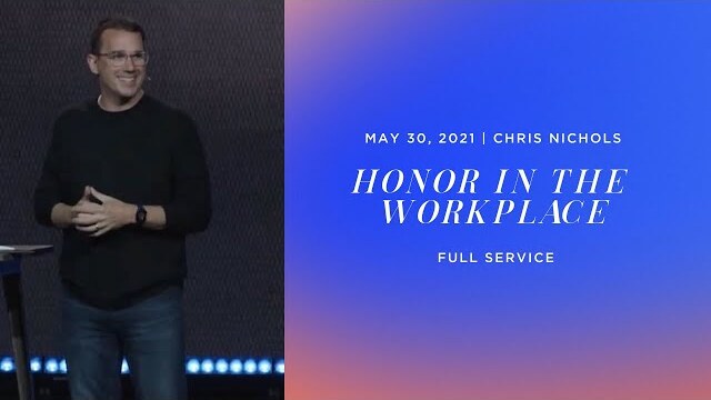 HONOR IN THE WORKPLACE | Chris Nichols