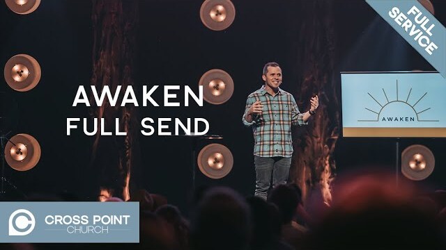 AWAKEN: WEEK 5 | Full Send