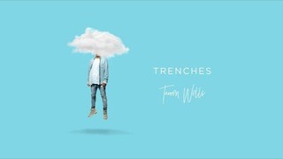 Tauren Wells - Trenches (Visualizer)