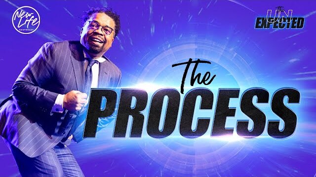 "The Process" // Pastor John F. Hannah [ SERMON ]